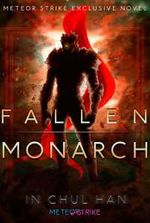 Fallen Monarch