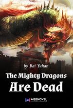 The Mighty Dragons Are Dead