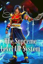 The Supreme Level Up System